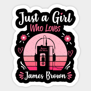 Just A Girl Who Loves James Brown Retro Vintage Sticker